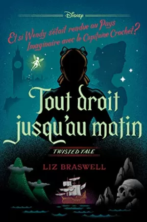 Liz Braswell – Tout droit jusqu'au matin